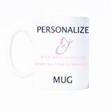 BAB - Personalize Mug 11 oz.
